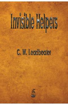 Poza produsului Invisible Helpers - C. W. Leadbeater