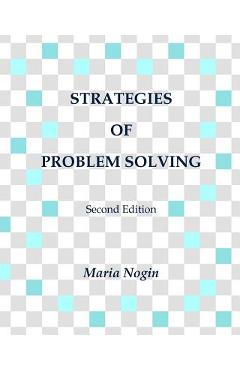 Coperta cărții 'Strategies of Problem Solving - Maria Nogin'