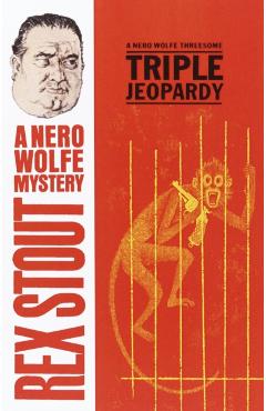 Triple Jeopardy - Rex Stout