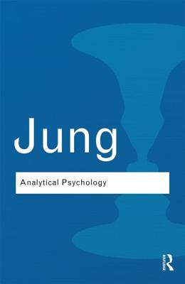 Analytical Psychology: Its Theory and Practice - Carl Gustav Jung