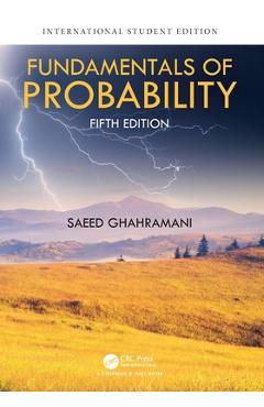 Coperta cărții 'Fundamentals of Probability - Saeed Ghahramani'