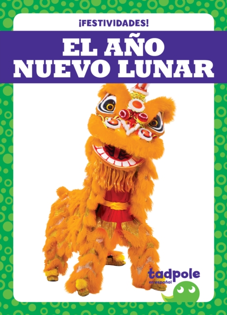 El Año Nuevo Lunar (Lunar New Year) - Lily Austen