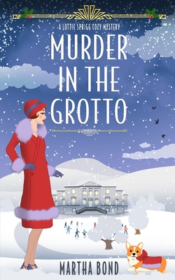 Coperta cărții 'Murder in the Grotto - Martha Bond'