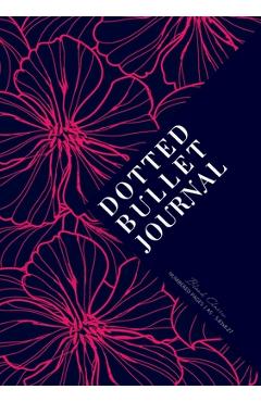 Dotted Bullet Journal: Medium A5 - 5.83X8.27 (Neon Pink Flowers) -