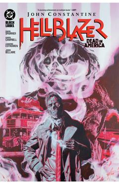 Coperta cărții 'John Constantine, Hellblazer: Dead in America - Si Spurrier'