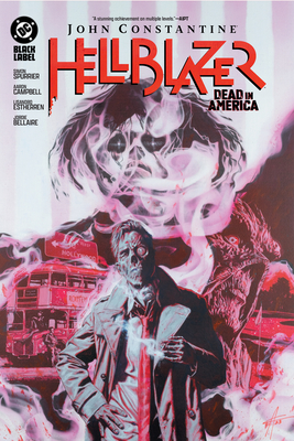 Coperta cărții 'John Constantine, Hellblazer: Dead in America - Si Spurrier'