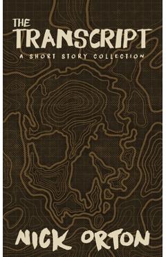 Coperta cărții 'The Transcript - Nick Orton'