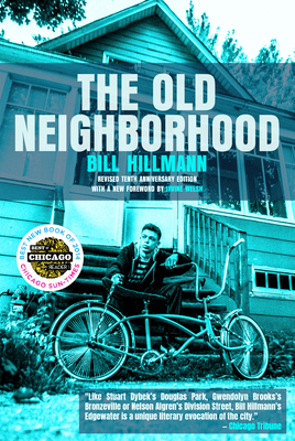 The Old Neighborhood - Bill Hillmann