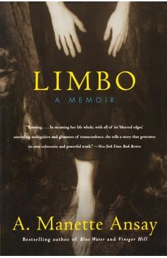Coperta cărții 'Limbo: A Memoir - A. Manette Ansay'