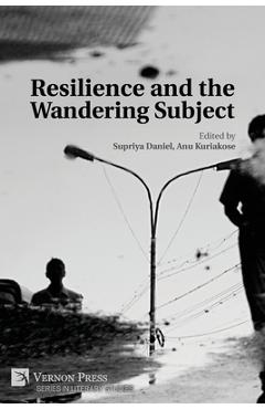 Coperta cărții 'Resilience and the Wandering Subject - Supriya Daniel'