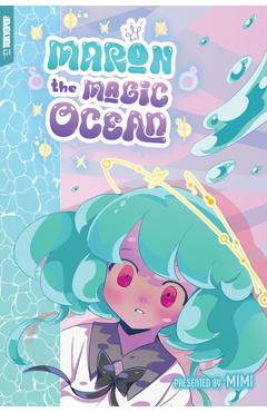 Coperta cărții 'Maron the Magic Ocean -'