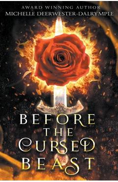 Poza produsului Before the Cursed Beast - Michelle Deerwester-dalrymple