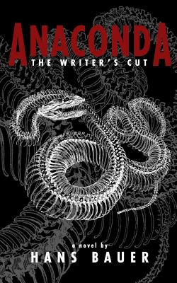 Anaconda: The Writer's Cut - Hans Bauer