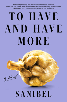 To Have and Have More -