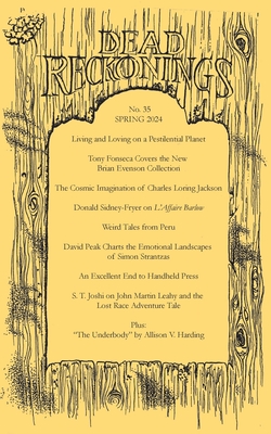 Dead Reckonings No. 35 (Spring 2024) - Alex Houstoun