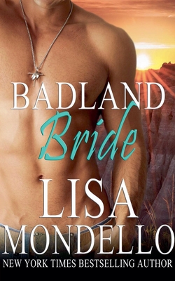 Badland Bride - Lisa Mondello