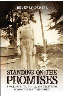 Coperta cărții 'Standing on the Promises - Beverly Daniel'
