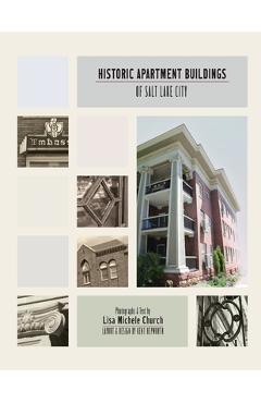 Coperta cărții 'Historic Apartment Buildings of Salt Lake City - Lisa Michele Church'