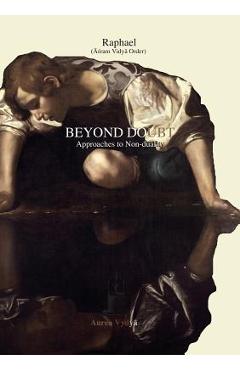 Coperta cărții 'Beyond Doubt: Approaches to Non-duality - (Āśram Vidyā Ord Raphael'