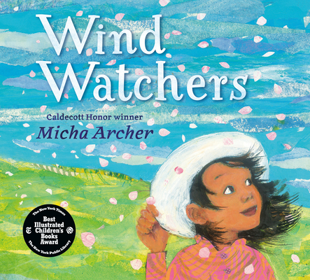 Wind Watchers - Micha Archer