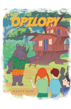 Coperta cărții 'Opilopy - Elliott Alter'