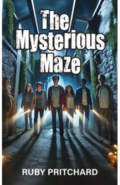 Coperta cărții 'The Mysterious Maze - Ruby Pritchard'