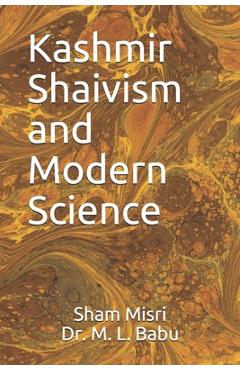 Poza produsului Kashmir Shaivism and Modern Science - Makhan Babu