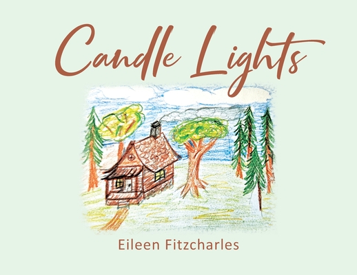Candle Lights - Eileen Fitzcharles