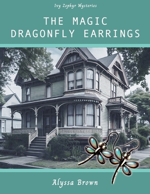 The Magic Dragonfly Earrings - Alyssa Brown