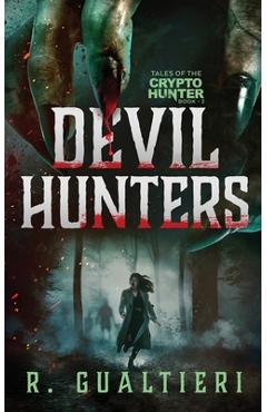 Coperta cărții 'Devil Hunters: A Horror Thriller - Rick Gualtieri'