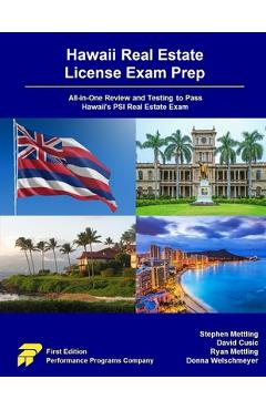 Coperta cărții 'Hawaii Real Estate License Exam Prep: All-in-One Review and Testing to Pass Hawaii's PSI Real Estate Exam - Stephen'