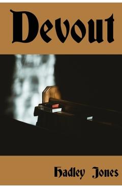 Coperta cărții 'Devout - Hadley Jones'
