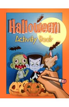 Coperta cărții 'Halloween Activity and Puzzle Book for Kids: Trick or Treat Creativity and Fun for Ages 6-9 - Little Whimsey'