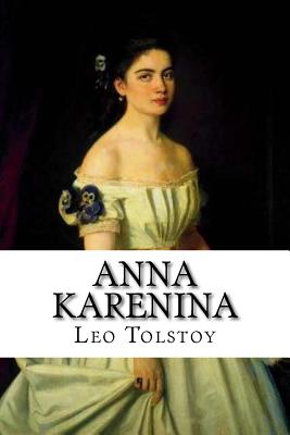Anna Karenina: Classic literature - Lev T