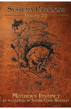 Coperta cărții 'Mother's Instinct: A Tale of the Dobhar Chu - Sherri Cook Woosley'