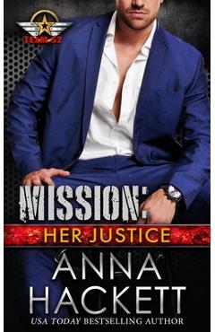 Coperta cărții 'Mission: Her Justice - Anna Hackett'