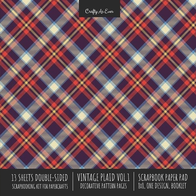 Vintage Plaid 1 Scrapbook Paper Pad 8x8 Scrapbooking Kit for Cardmaking Gifts, DIY Crafts, Printmaking, Papercrafts, Decorative Pattern Pages - 