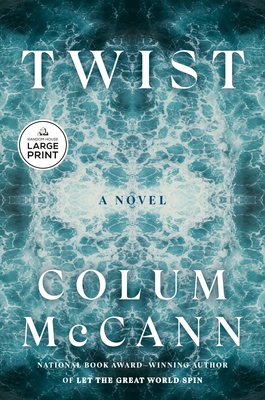 Twist - Colum Mccann
