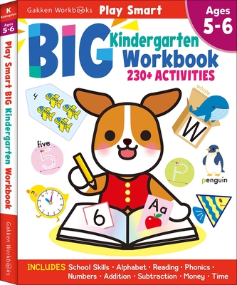 Play Smart Big Kindergarten Workbook: 240pages, Ages 5 to 6 - 
