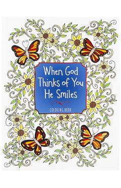 Coperta cărții 'When God Thinks of You He Smiles -'