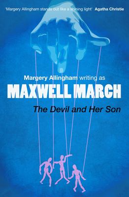 The Devil and Her Son - Margery Allingham