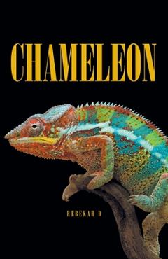 Coperta cărții 'Chameleon - Rebekah D'