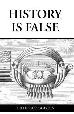 Poza produsului History is False - Frederick Dodson