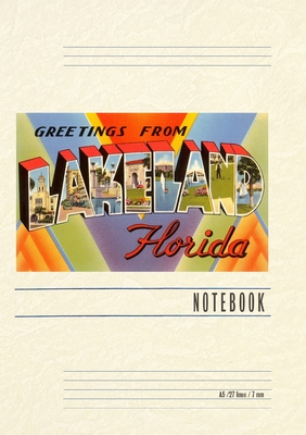 Coperta cărții 'Vintage Lined Notebook Greetings from Lakeland, Florida -'