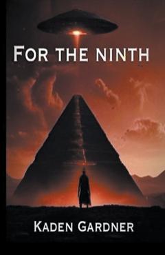 Coperta cărții 'For the Ninth - Kaden Gardner'