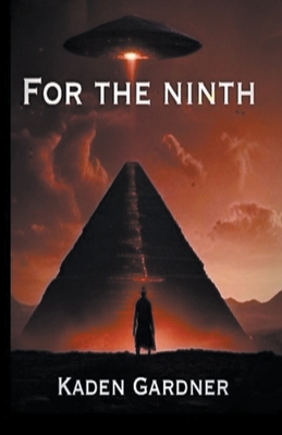 For the Ninth - Kaden Gardner