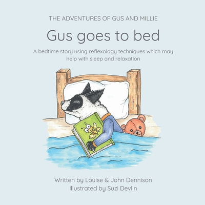 Gus goes to bed - Louise Dennison