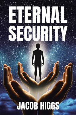 Coperta cărții 'Eternal Security - Jacob Higgs'