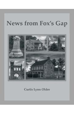 Coperta cărții 'News from Fox's Gap - Curtis L. Older'