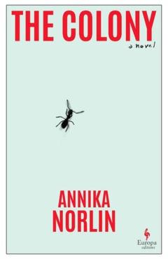 The Colony - Annika Norlin